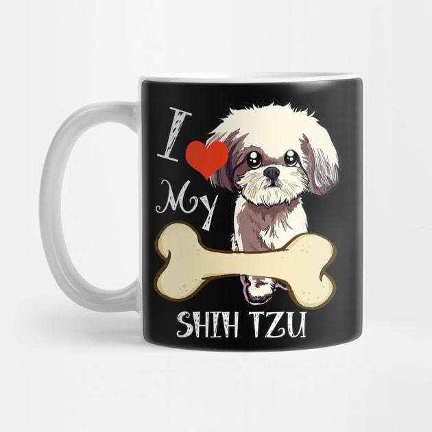 Shih Tzu T-Shirt - I Love My Shih Tzu by LiFilimon